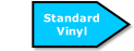 Standard
Vinyl